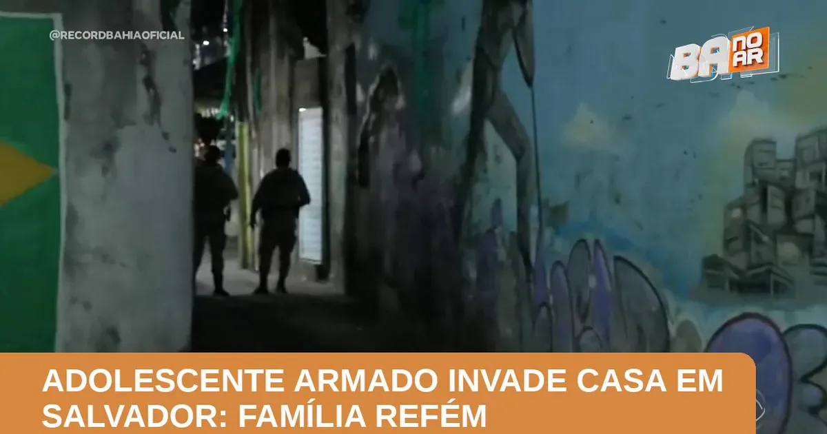 Adolescente é apreendido após manter família refém em Salvador