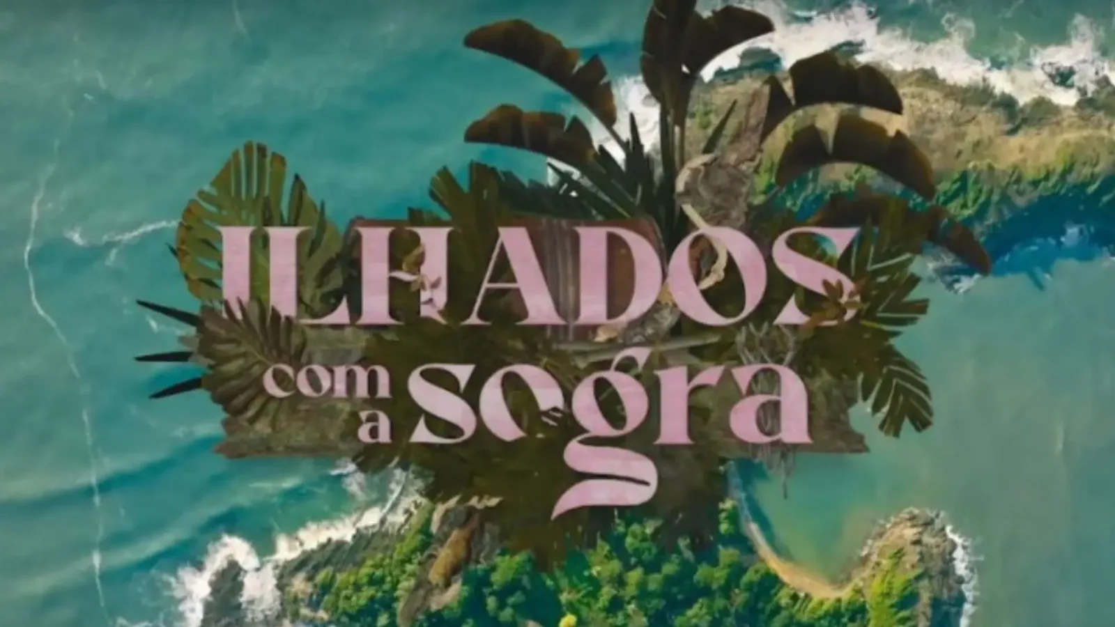 Ilhados com a Sogra terá prêmio de R$ 500 mil em edição com famosos