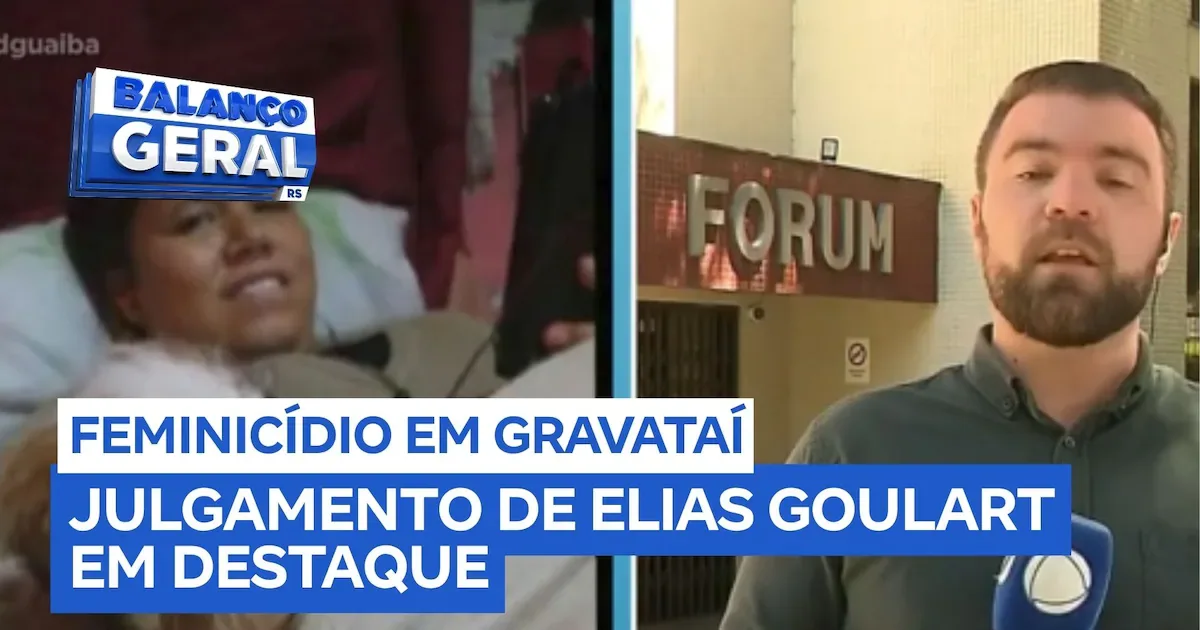 Júri condena homem por morte de ex-companheira em Gravataí