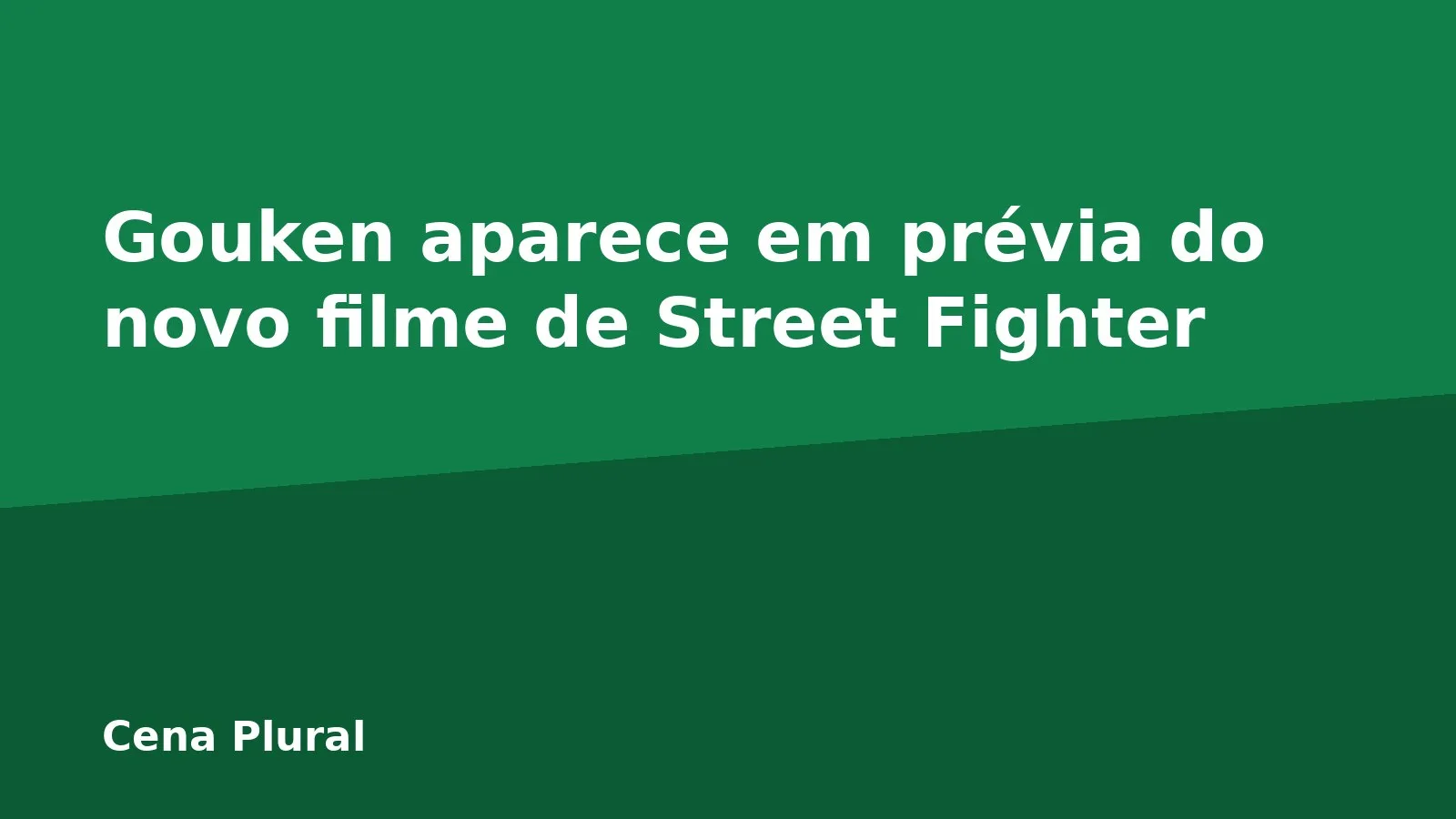Gouken aparece em prévia do novo filme de Street Fighter